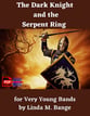 The Dark Knight and the Serpent Ring Concert Band sheet music cover